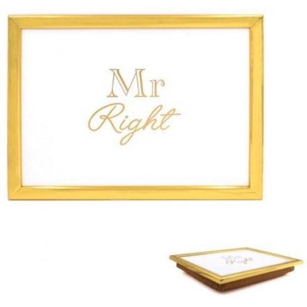 Mr Right Gold Cushioned Laptray 