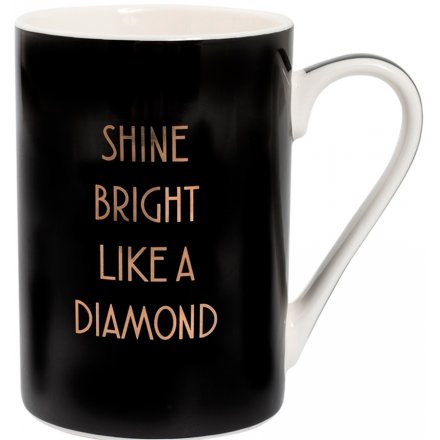 Shine Bright Like A Diamond Mug