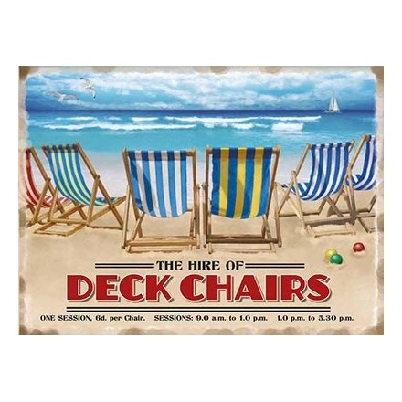 Hire of Deck Chairs Metal Sign