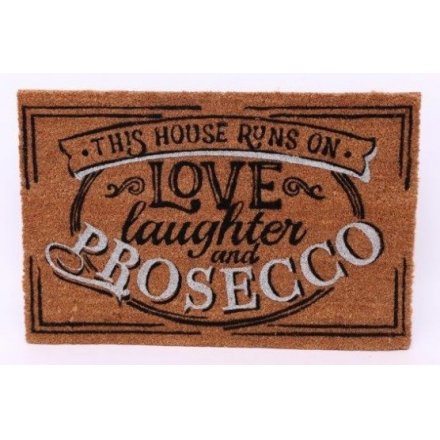 This Home Runs On Love, Laughter & Prosecco Doormat