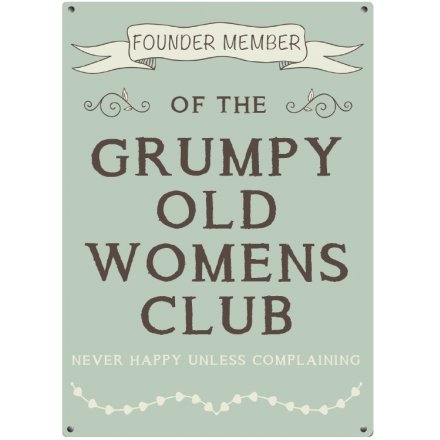 Grumpy Old Womens Club Mini Metal Sign