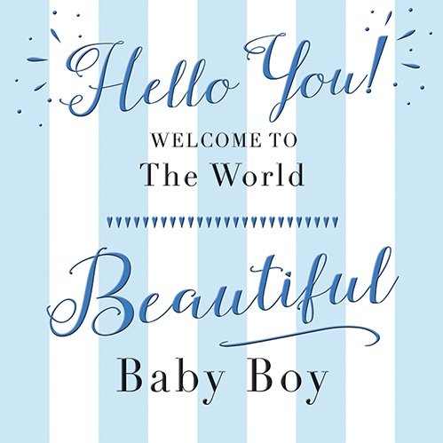 welcome to the world baby boy artinya