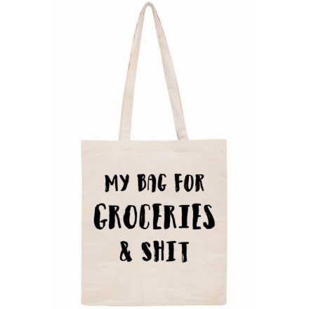 My Bag For Groceries Slogan Cotton Bag