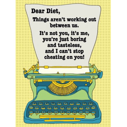 Dear Diet Metal Sign 20cm