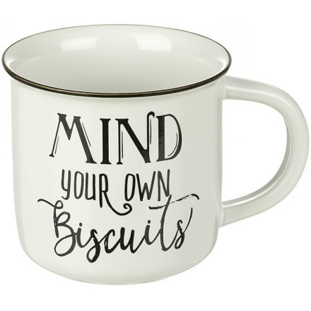 Mind your own biscuits Mug 13cm