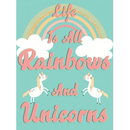 Rainbows and Unicorns Mini Metal Sign 