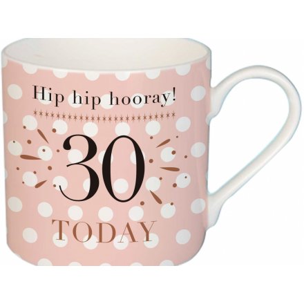 'Hip Hip Hooray! 30 Today' Fine China Mug 