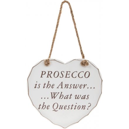Hanging Shabby Chic Heart - Prosecco is the answer!