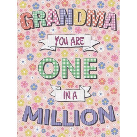 Grandma One In A Million Metal Sign 