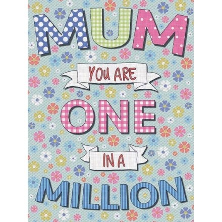 Mum One In A Million Metal Sign 