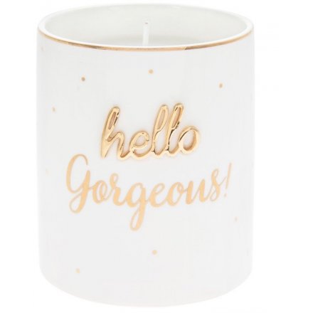 'Hello Gorgeous' Oh So Candle Pot 