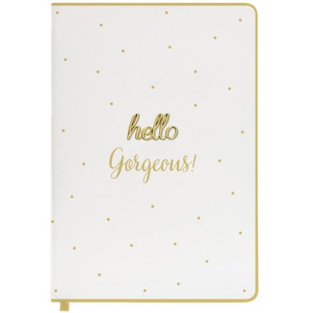 'Hello Gorgeous' Oh So Notebook