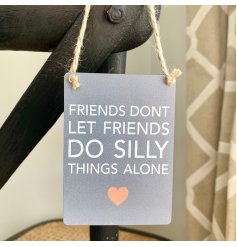 A comical inspired mini metal sign, set with a neutral grey back tone and block text decal 