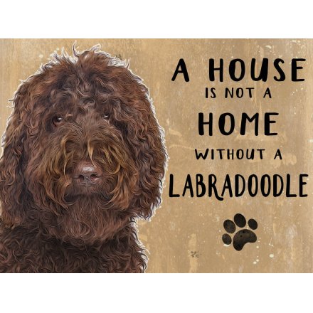 House Not A Home Mini Metal Sign - Brown Labradoodle
