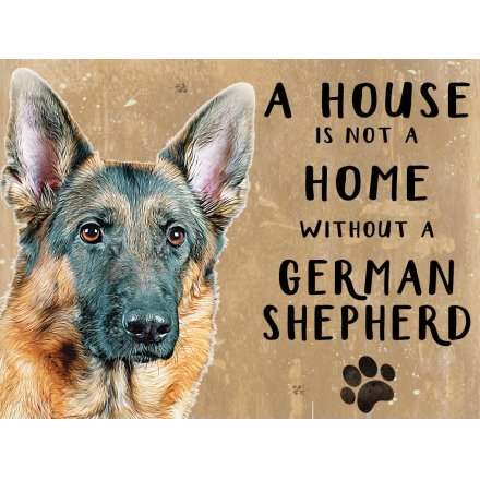 House Not A Home Mini Metal Sign - German Shepherd