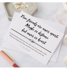 True friends are never apart. Maybe in distance but never in heart. A gorgeous sentiment wish bracelet