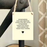 Sometimes everyone needs a little reminder of how wonderful they are. 