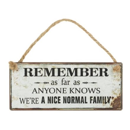 Nice Normal Family Plaque, 14cm 