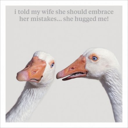 Embrace Her Mistakes Greeting Card