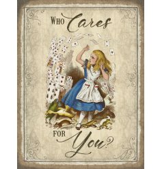  A vintage inspired Alice In Wonderland Metal Sign with a popular script text and matching illustration 