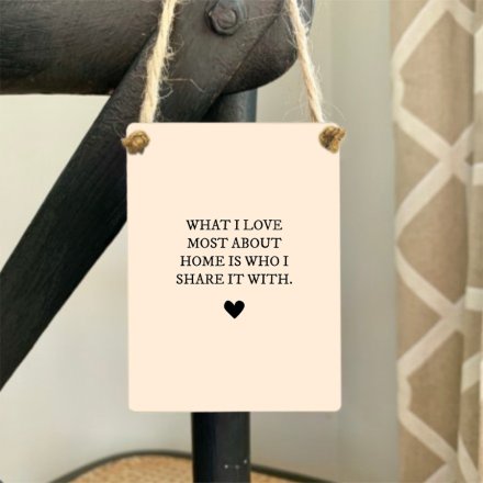 Mini Metal Sign What I Love Most About Home, 9cm