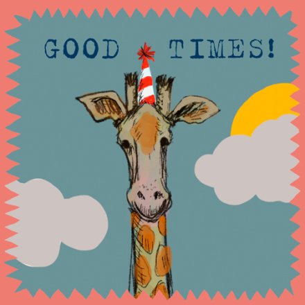 Good Times Giraffe Card, 15cm