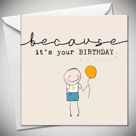 It's Your Birthday Card, 15cm