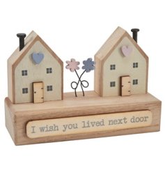 I Wish You Lived Next Door Wooden House Decoration