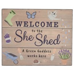 'Welcome To The She Shed'