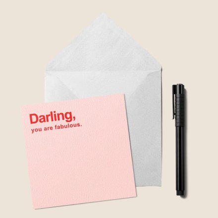 15cm Darling You Are Fabulous Greetings Card