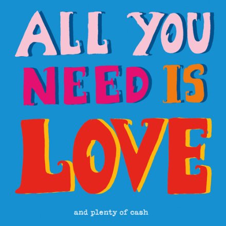 15cm All You Need Is Love Greetings Card
