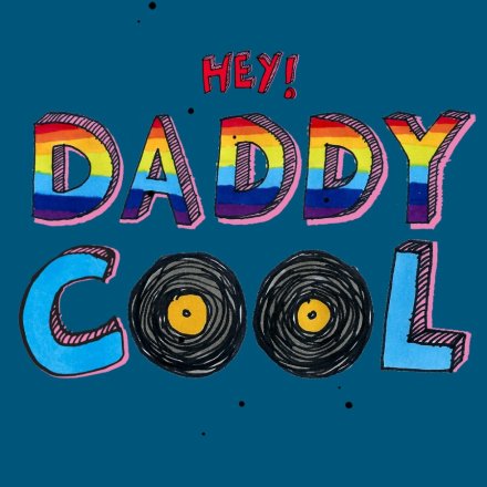 15cm Daddy Cool Greetings Card