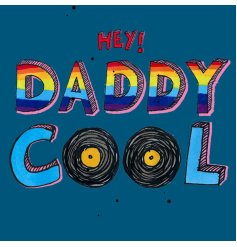 Show Your Dad How Cool He Is