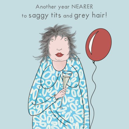 Saggy and Grey hair Greetings Card