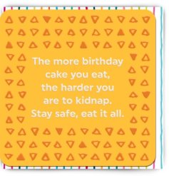 Stay safe and eat cake!