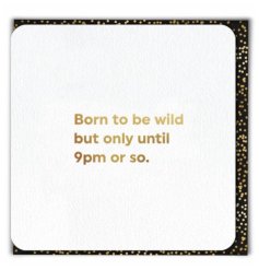 A humorous greetings card featuring a fun quote