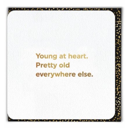Young at Heart Greetings Card, 14cm