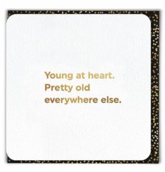 The perfect card for someone who feels young at heart! 