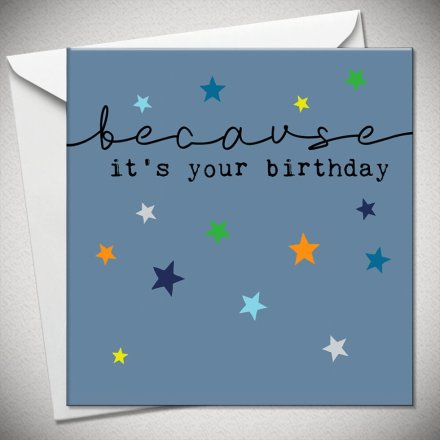 Because It's Your Birthday Card, 15cm