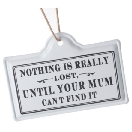 Nothing Is Really Lost Hanging Plaque, 18cm