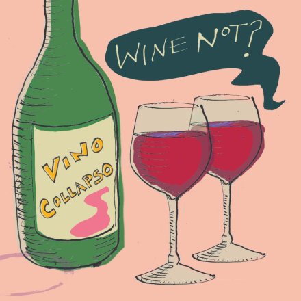 Wine Not Greeting Card 15cm