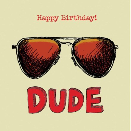 Sunglasses Dude Greetings Card
