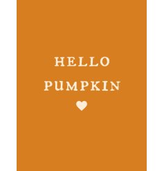 Hello Pumpkin. A cute mini metal sign with jute string hanger.