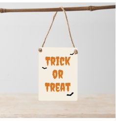 Trick or Treat. A spooky mini metal sign with jute string hanger.