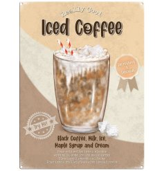 A vintage style metal sign with an iced coffee illustration. Complete with recipe and ingredients. 
