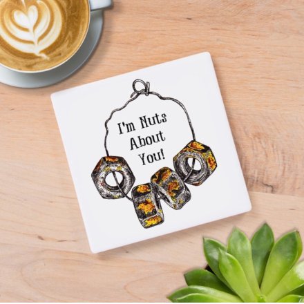 A fine quality ceramic coaster with a witty nuts slogan and quirky illustration.