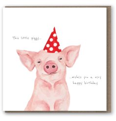 This little piggy...wishes you a very happy birthday. A hand painted piggy themed birthday card. 