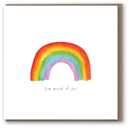 Proud of You Rainbow Greeting Card