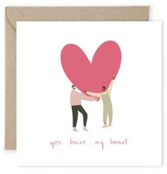 A charming card with the slogan "you have my heart" alongside a beautiful illustration of a heart.