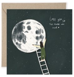 A beautiful card with the text "love you to the moon and back" and moon illustration. 